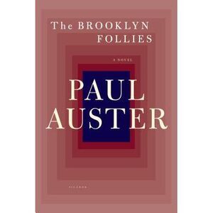 The Brooklyn Follies -- Paul Auster